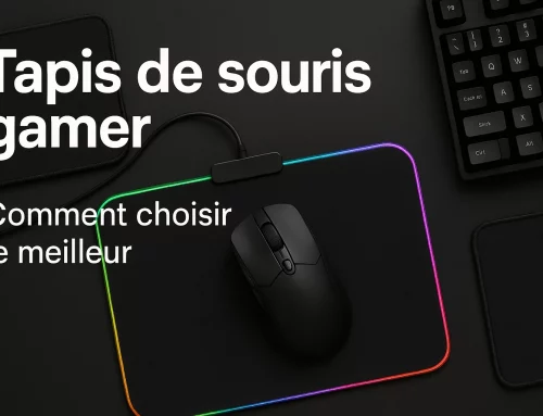 Tapis de souris gamer: comment choisir le meilleur modèle ?